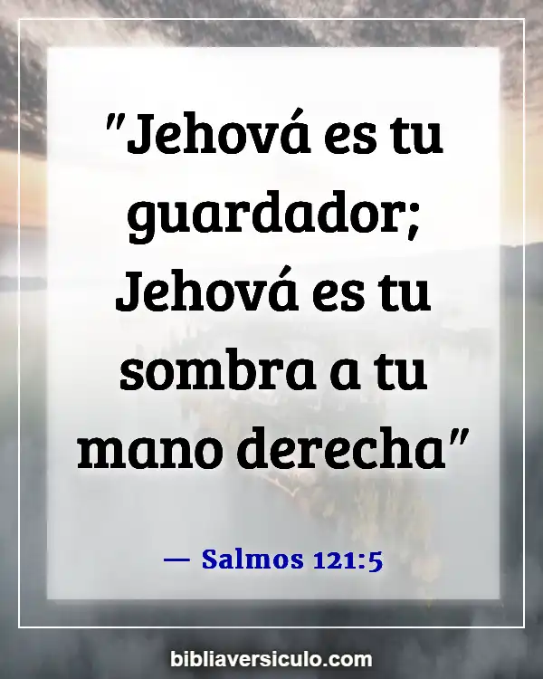 Versículos de la Biblia Sobre He aquí yo estoy contigo (Salmos 121:5)