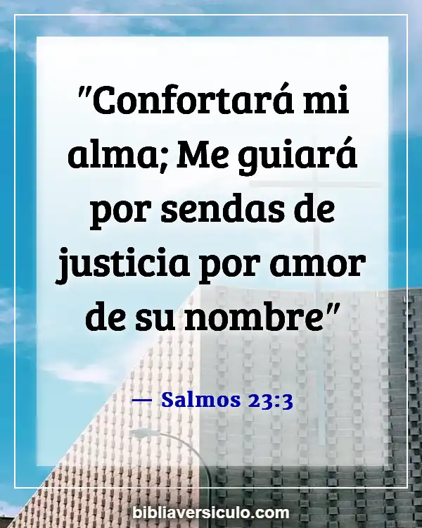Versículos de la Biblia Sobre El alma (Salmos 23:3)