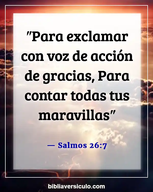 Versículos de la Biblia Sobre Testimonio (Salmos 26:7)