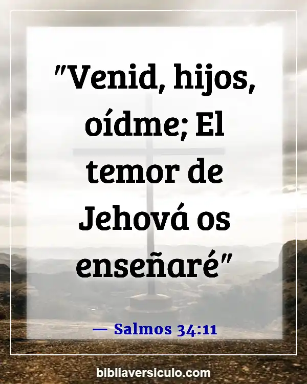 Versículos de la Biblia Sobre Maestro (Salmos 34:11)