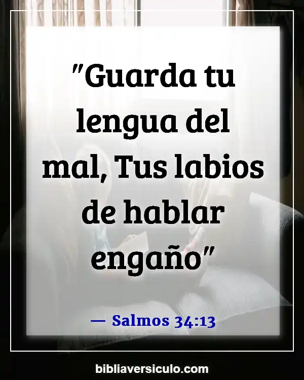 Versículos de la Biblia Sobre La boca (Salmos 34:13)