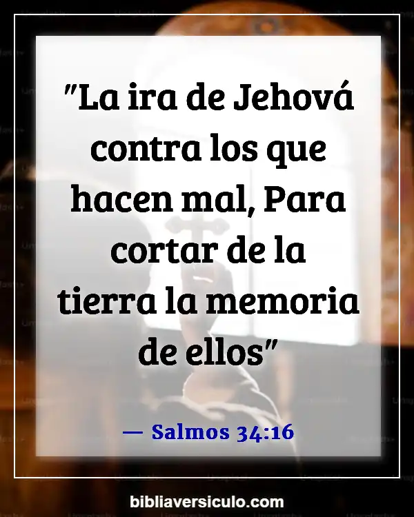Versículos de la Biblia Sobre Control de armas (Salmos 34:16)