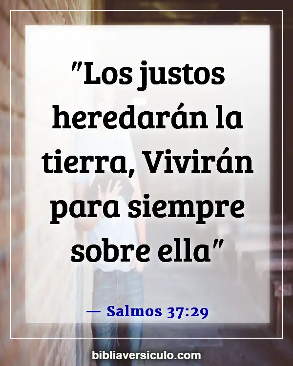 Versículos de la Biblia Sobre Herencia familiar (Salmos 37:29)