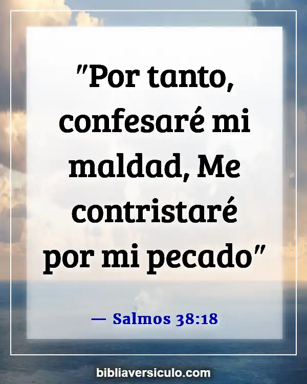 Versículos de la Biblia Sobre Confesión (Salmos 38:18)