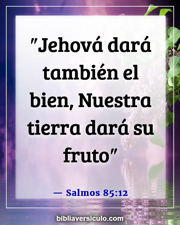 Versículos de la Biblia Sobre Caer (Salmos 85:12)