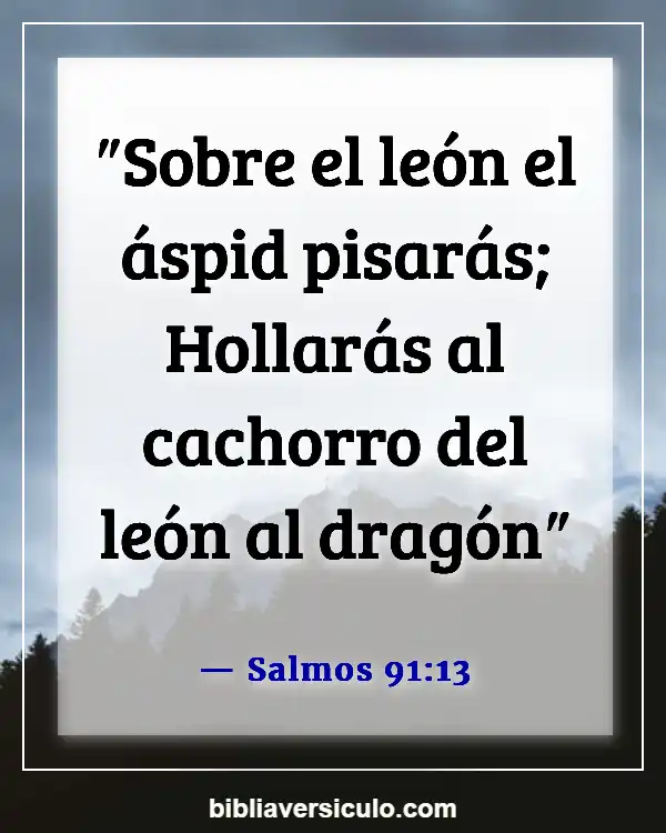 Versículos de la Biblia Sobre Serpientes (Salmos 91:13)