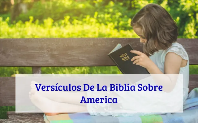 Versículos De La Biblia Sobre America