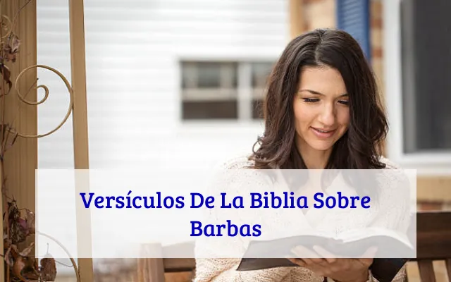 Versículos De La Biblia Sobre Barbas