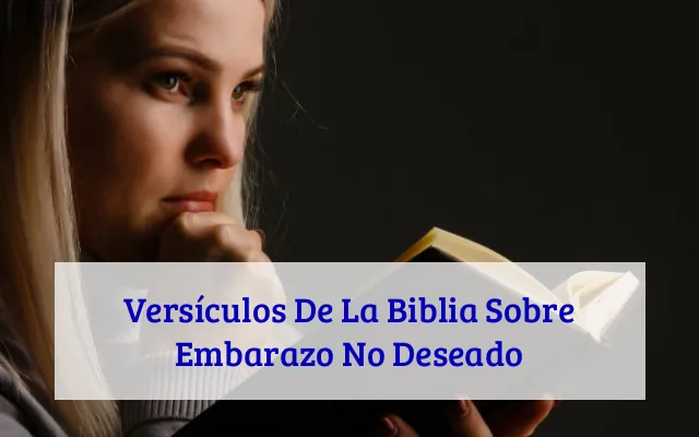 Versículos De La Biblia Sobre Embarazo No Deseado