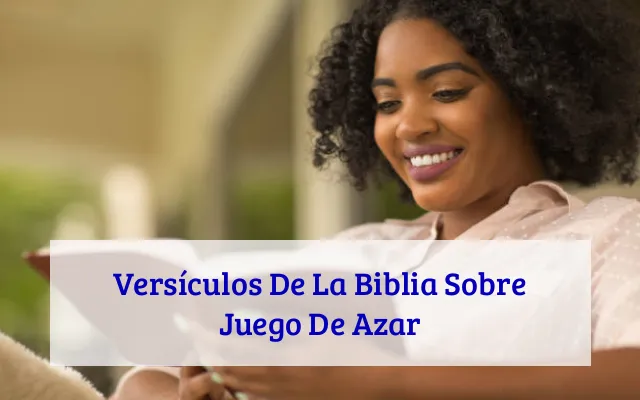 Versículos De La Biblia Sobre Juego De Azar