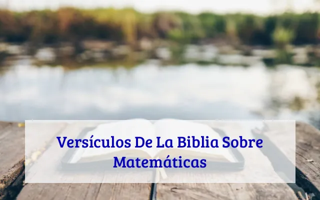 Versículos De La Biblia Sobre Matemáticas