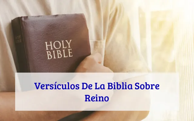 Versículos De La Biblia Sobre Reino