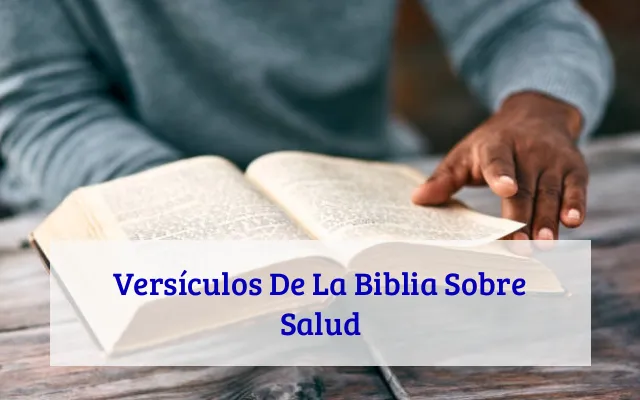 Versículos De La Biblia Sobre Salud